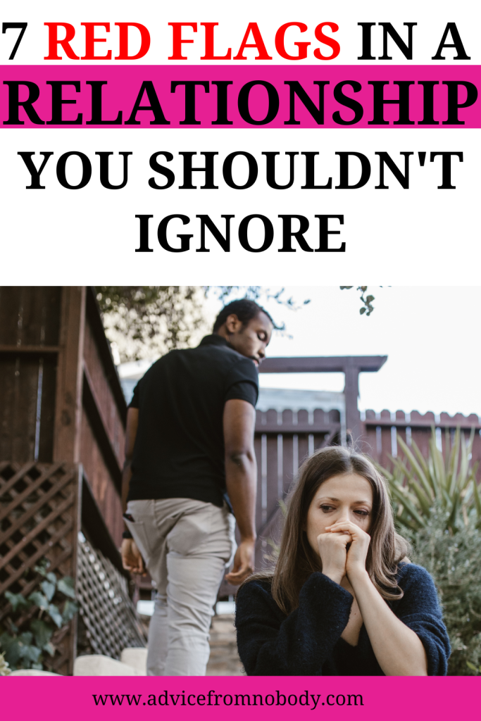 red flags in a relationship you shouldn't ignore