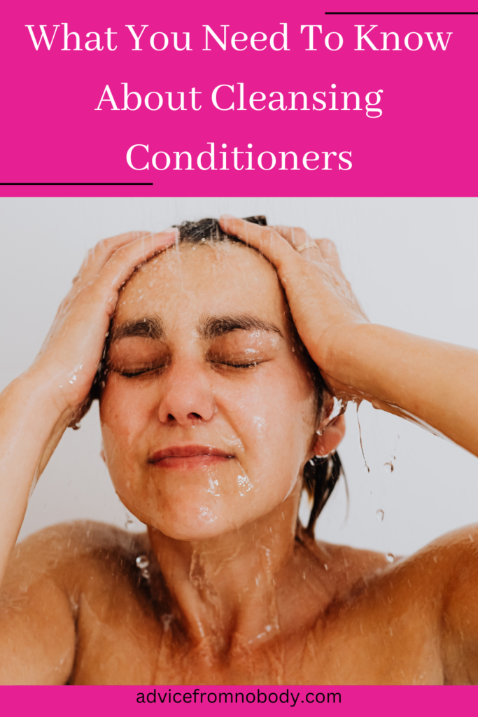 cleansing conditioners