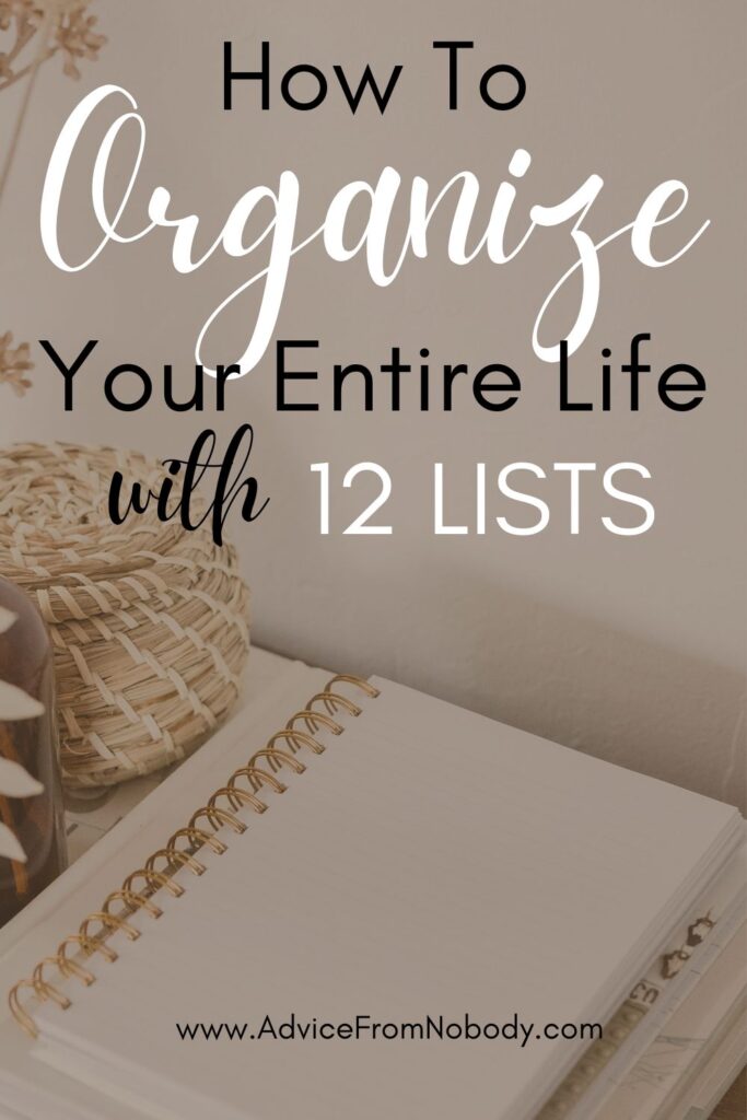 How to organize you entire life with 12 lists