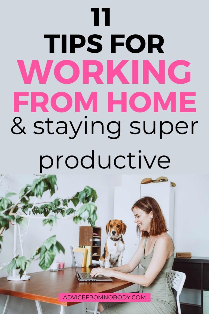 11 tips for working from home and staying productive