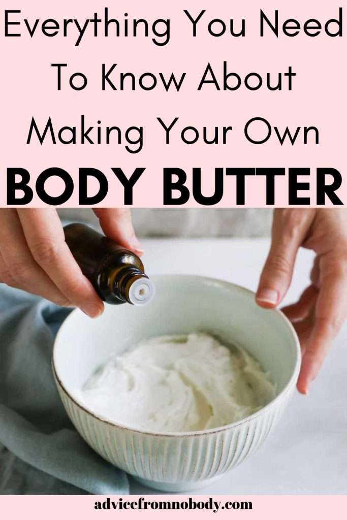 The Do's And Don't Of Making Body Butter