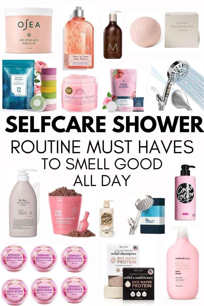 selfcare shower routine must haves to smell good all day