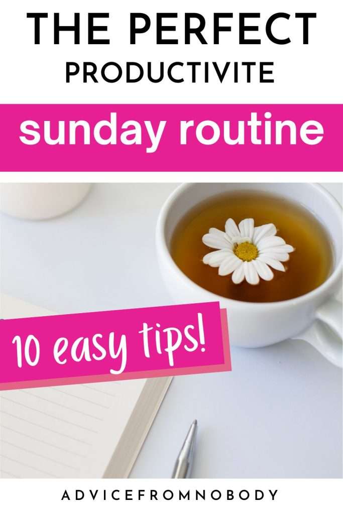 The perfect productive Sunday routine