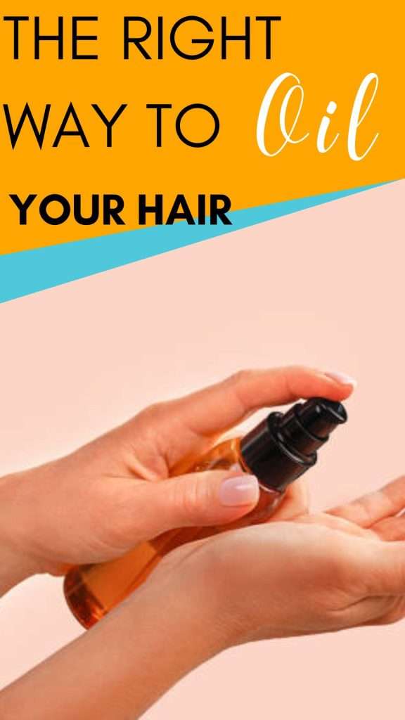 The right way to oil your hair