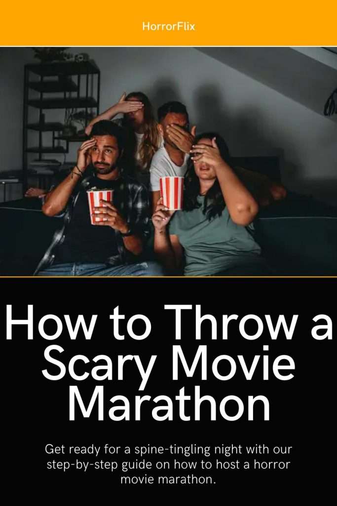How to throw a scary movie marathon