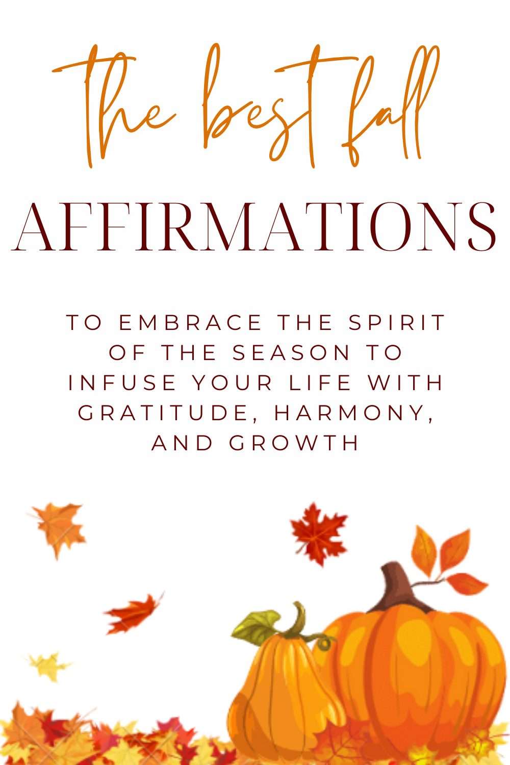 the fall affirmations to inspire change