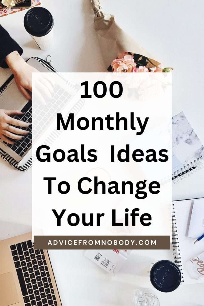 How to set monthly goals