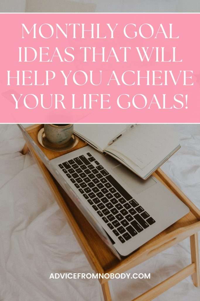 100 monthly goal ideas to change your life
