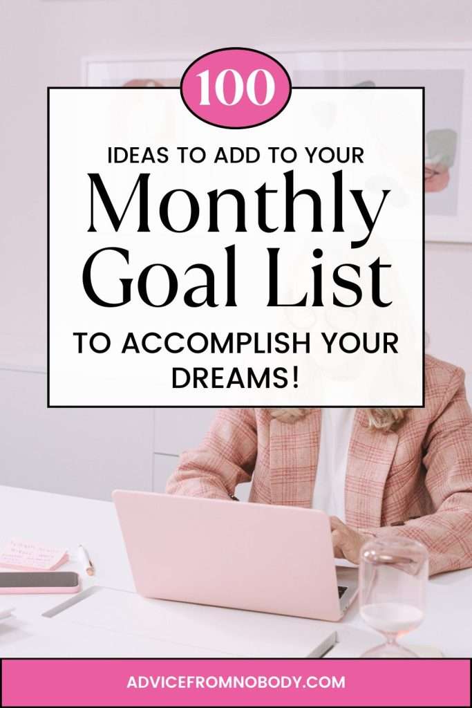 How to set monthly goals