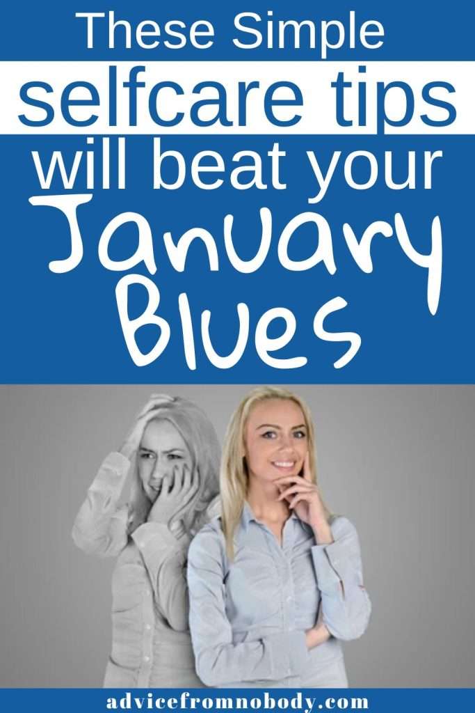 how to beat the January blues with selfcare