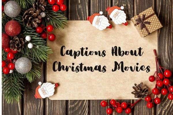 captions about christmas movies