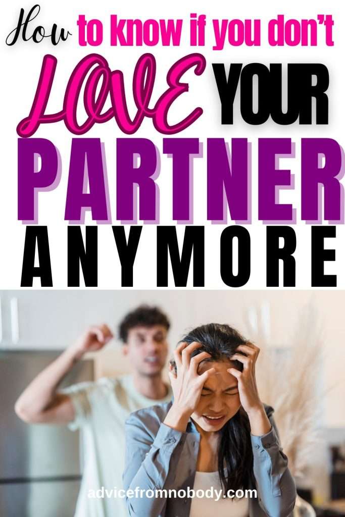 how to know if you don't love your partner anymore