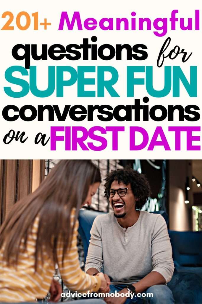 201+ meaningful questions for super fun conversations on a first date
