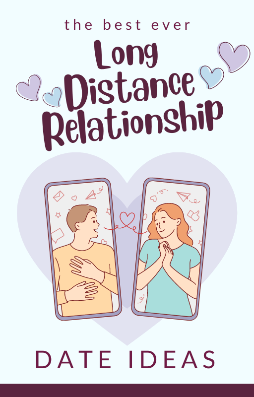the best ever long distance relationship date ideas