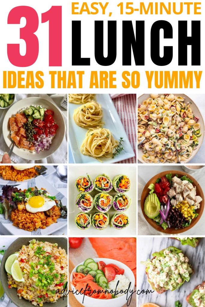 31 easy, 15-minute lunch ideas that are so yummy