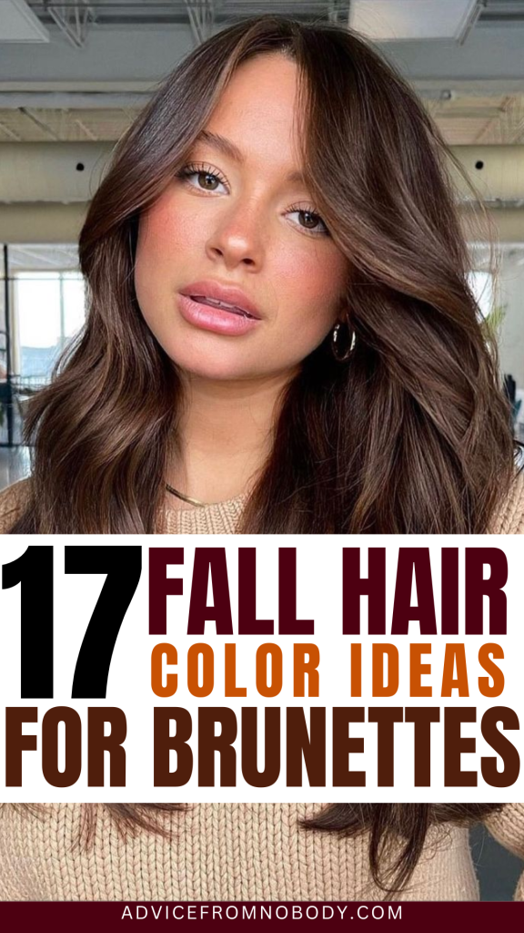 17 fall hair color ideas for brunettes
