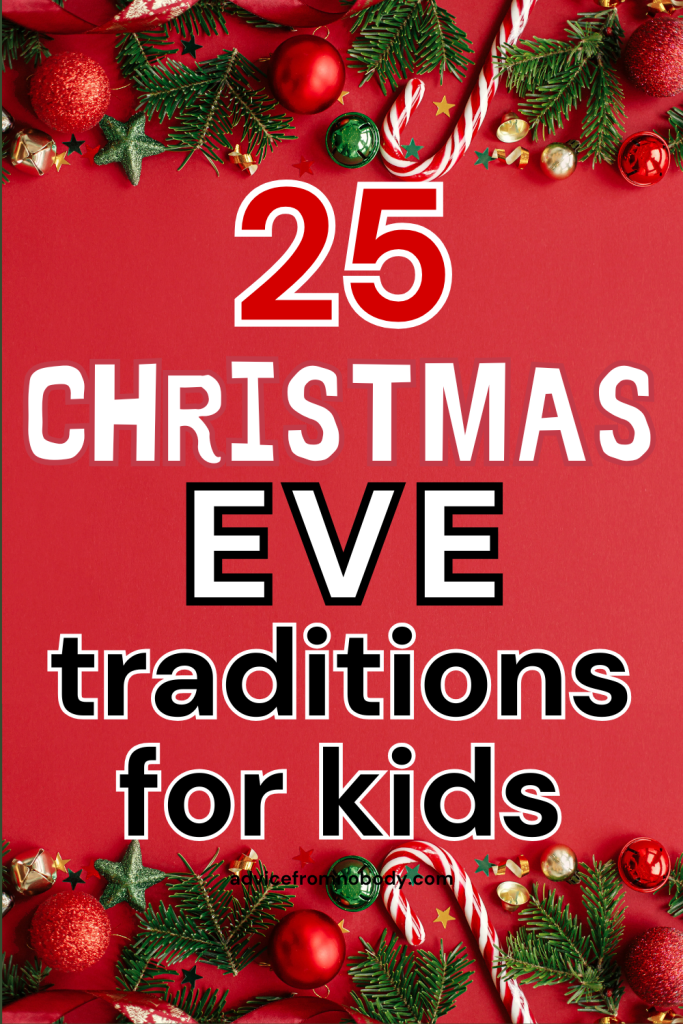 25 Christmas eve traditions for kids
