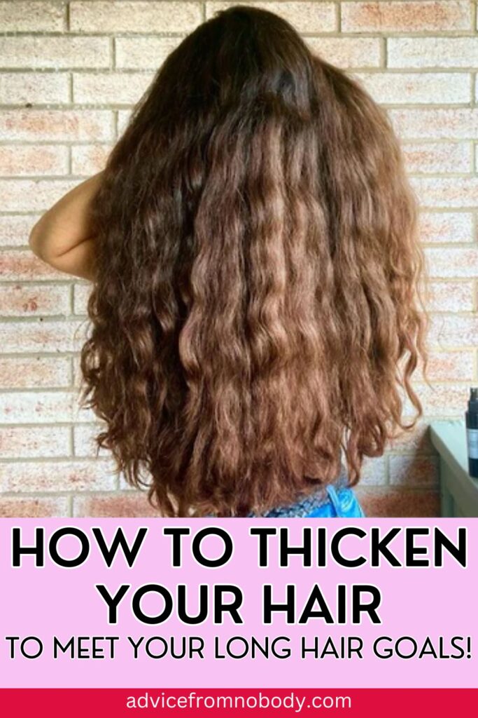 How to thicken your hair to meet your long hair goals